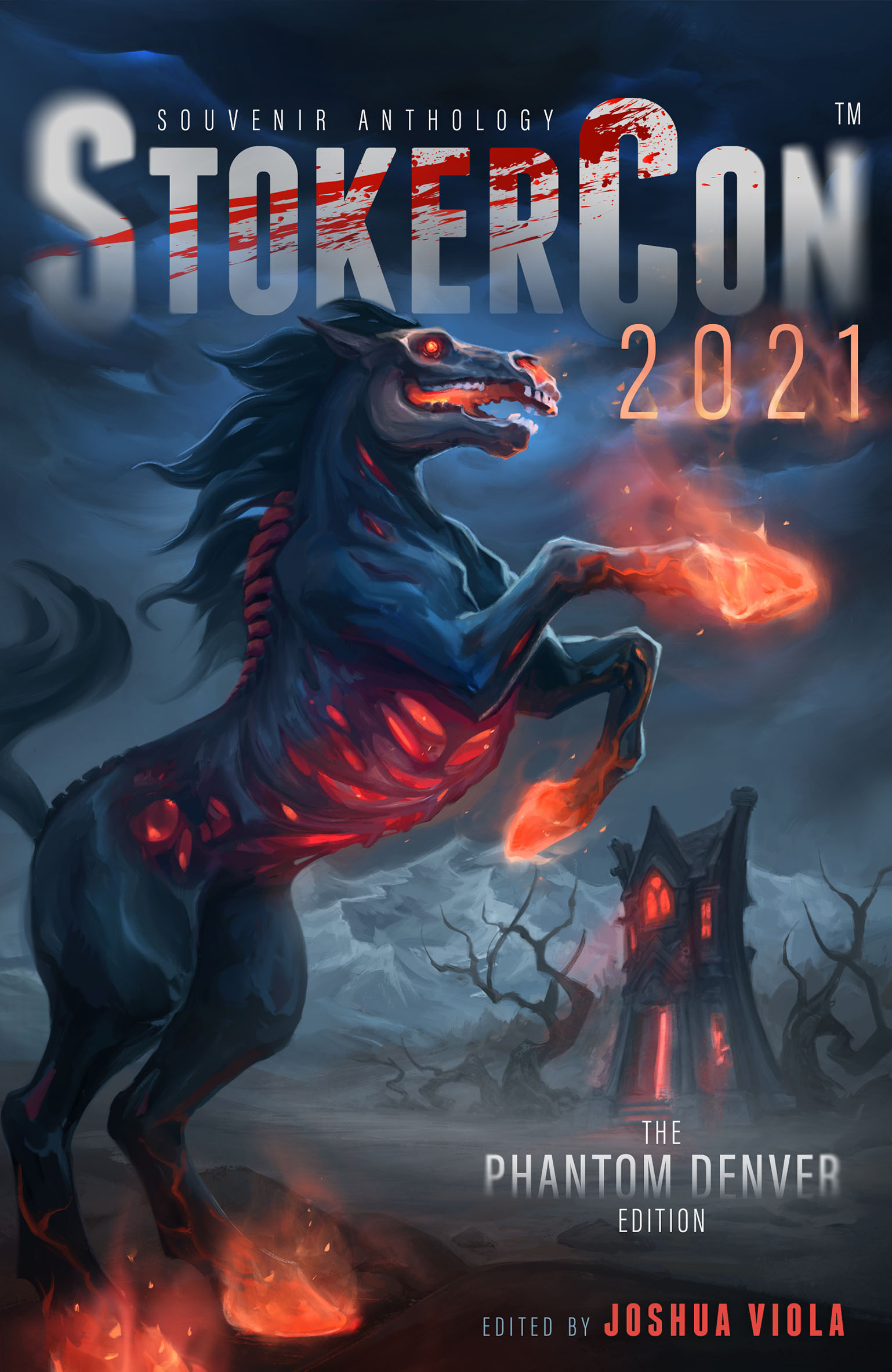 StokerCon 2021 Anthology: The Phantom Denver Edition