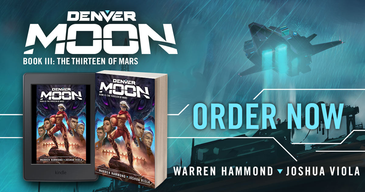 Denver Moon: Book Three: The Thirteen of Mars